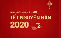 Thông báo lịch nghỉ tết Nguyên Đán 2020